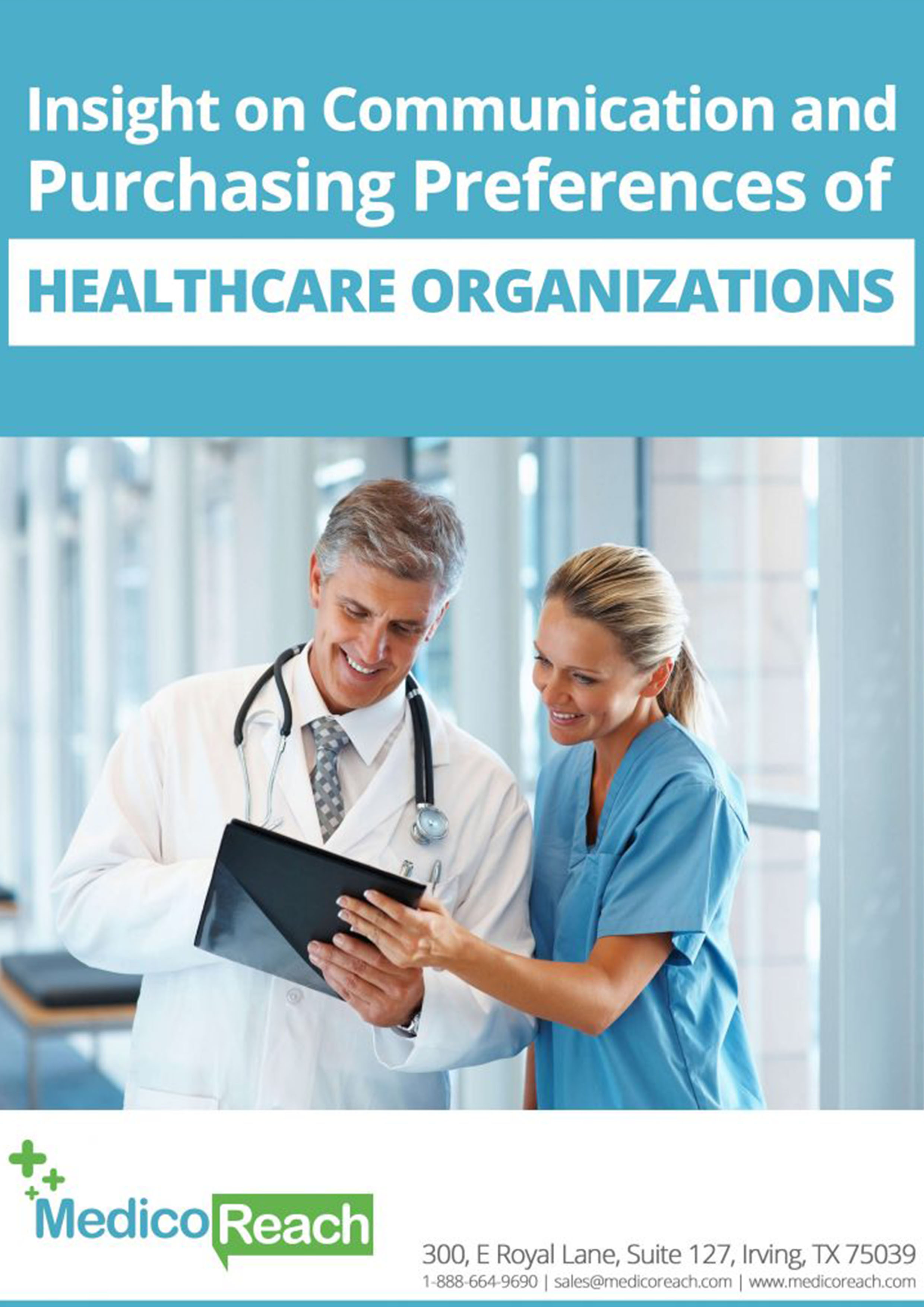 Insight on communication and purchasing preferences of healthcare organizations