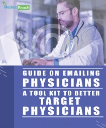 Guide On Emailing Physicians – A Tool Kit To Better Target Physicians