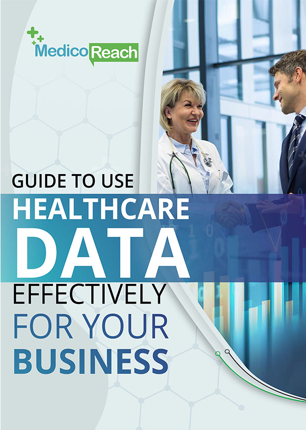 Guide to Use Healthcare Data Effectively Medicoreach