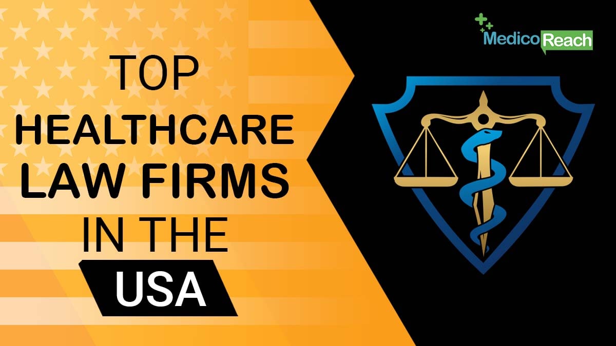 Top Healthcare Law Firms in the USA - MR