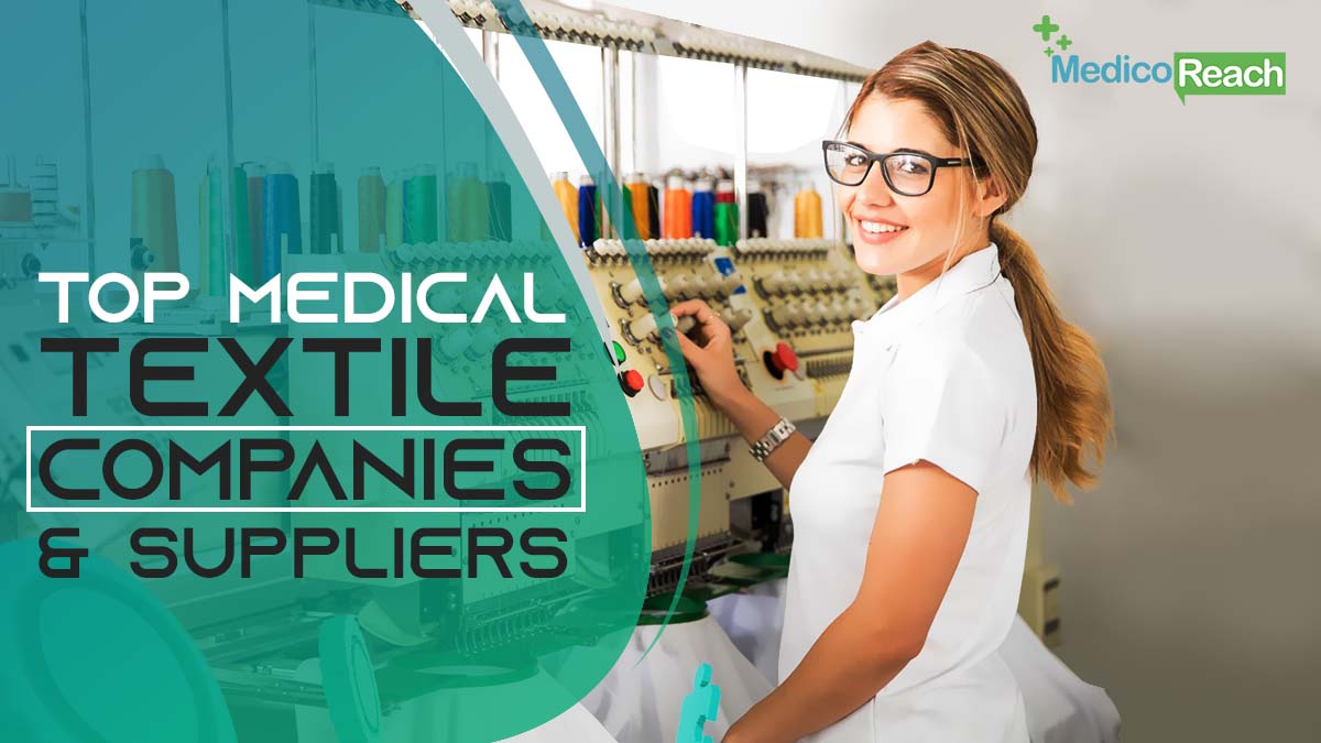 Top medical textile companies and suppliers