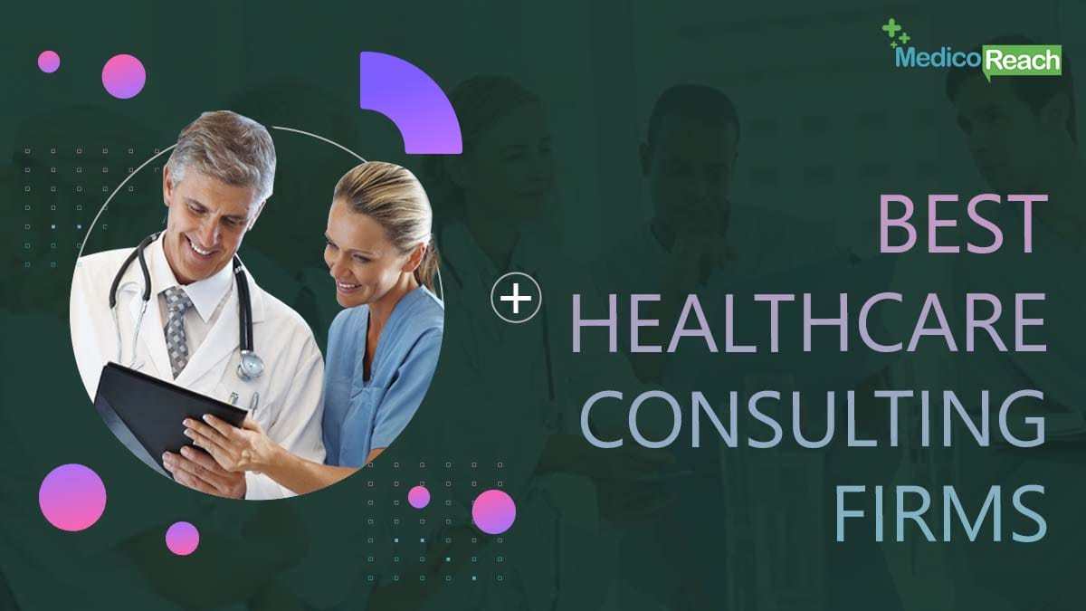Best Healthcare Consulting Firms - MR