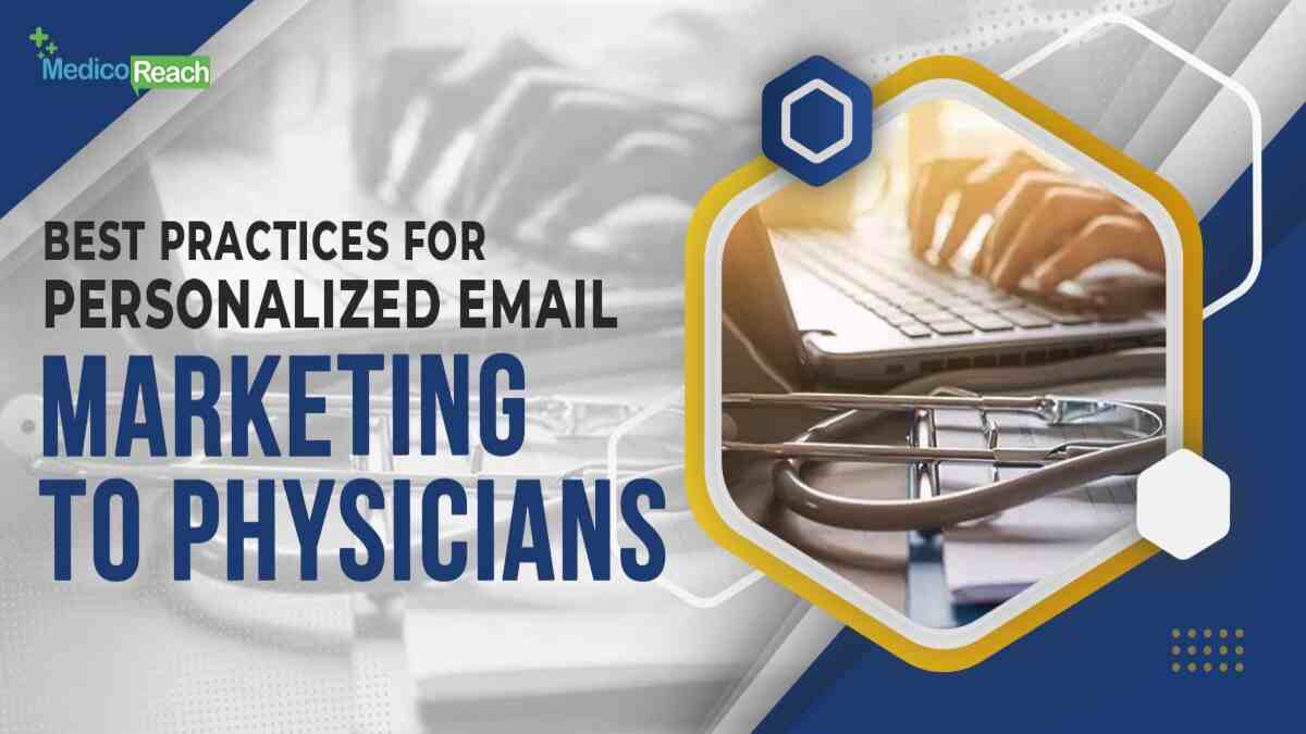 Email Marketing To Physicians