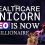 Healthcare Unicorn CEO Is Now A Billionaire