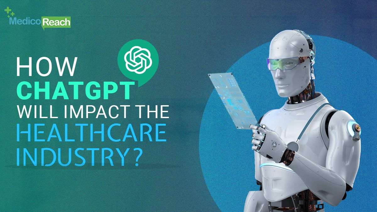 ChatGPT Impact in Healthcare Industry