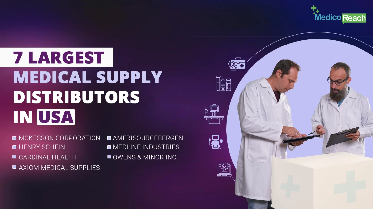 7 Largest Medical Supply Distributors in USA