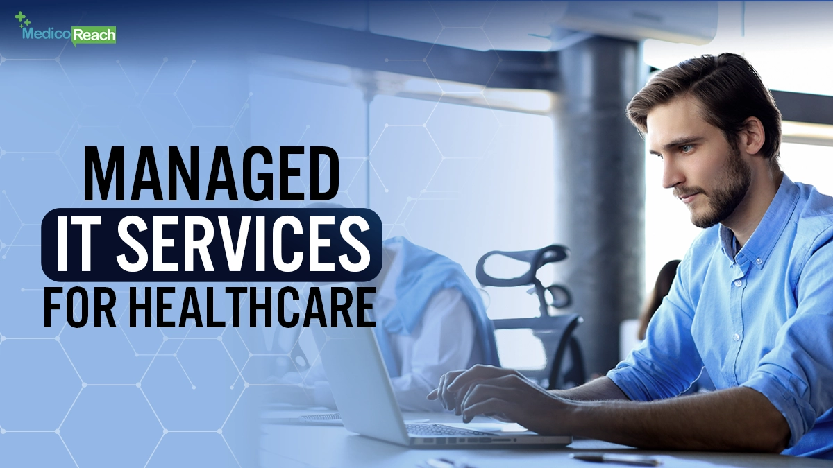 top-10-business-benefits-of-managed-it-services-for-healthcare-featured-img