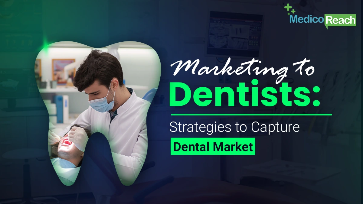 Marketing to Dentist Featured Banner